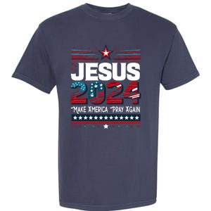 Jesus 2024 Make America Pray Again Garment-Dyed Heavyweight T-Shirt