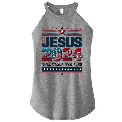 Jesus 2024 Make America Pray Again Women's Perfect Tri Rocker Tank