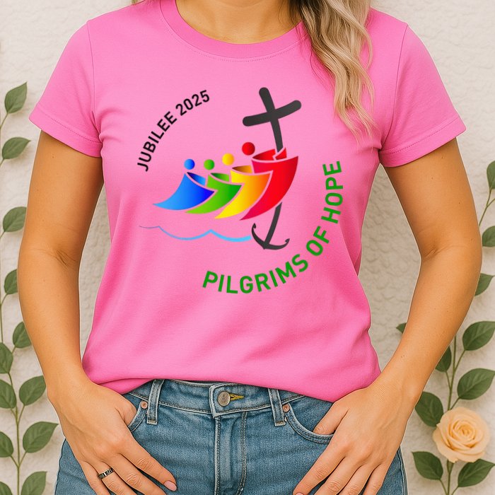 Jubilee 2025 Pilgrims of Hope  Womens T-Shirt