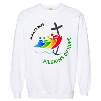Jubilee 2025 Pilgrims of Hope  Garment-Dyed Sweatshirt