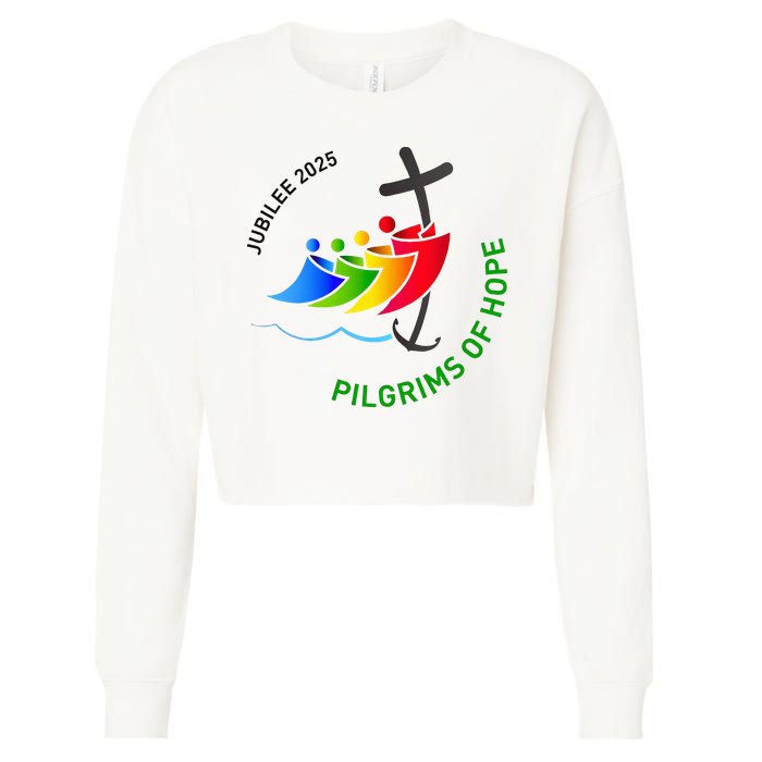 Jubilee 2025 Pilgrims of Hope  Cropped Pullover Crew