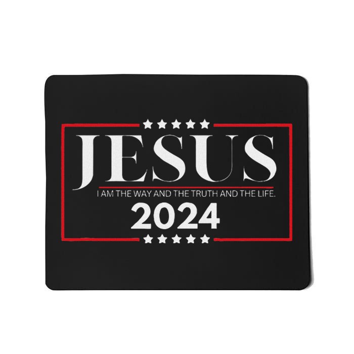 Jesus 2024 The Way Truth Life Mousepad