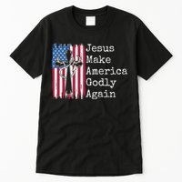 Jesus 2024 Vote Make America Godly Again Pray Again Tall T-Shirt