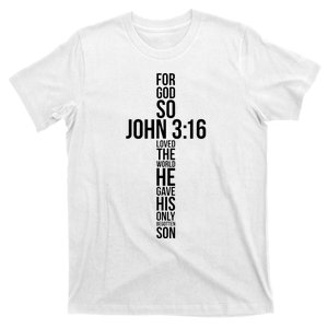 John 3 16 God Christian Quote Jesus Religious Bible Verse T-Shirt