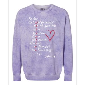 John 3 16 Christian ValentineS Day Valentine Cool Gift Colorblast Crewneck Sweatshirt