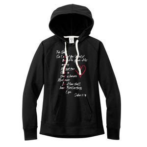 John 3 16 Christian ValentineS Day Valentine Cool Gift Women's Fleece Hoodie