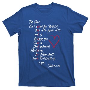 John 3 16 Christian ValentineS Day Valentine Cool Gift T-Shirt