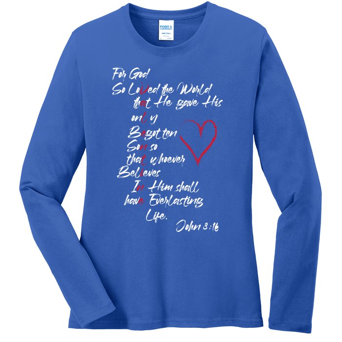 John 3 16 Christian ValentineS Day Valentine Cool Gift Ladies Long Sleeve Shirt