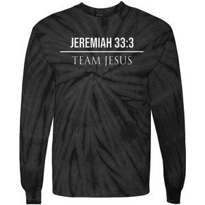 Jeremiah 333 Christian Bible Verses Jesus Christ Tees Gifts Tie-Dye Long Sleeve Shirt