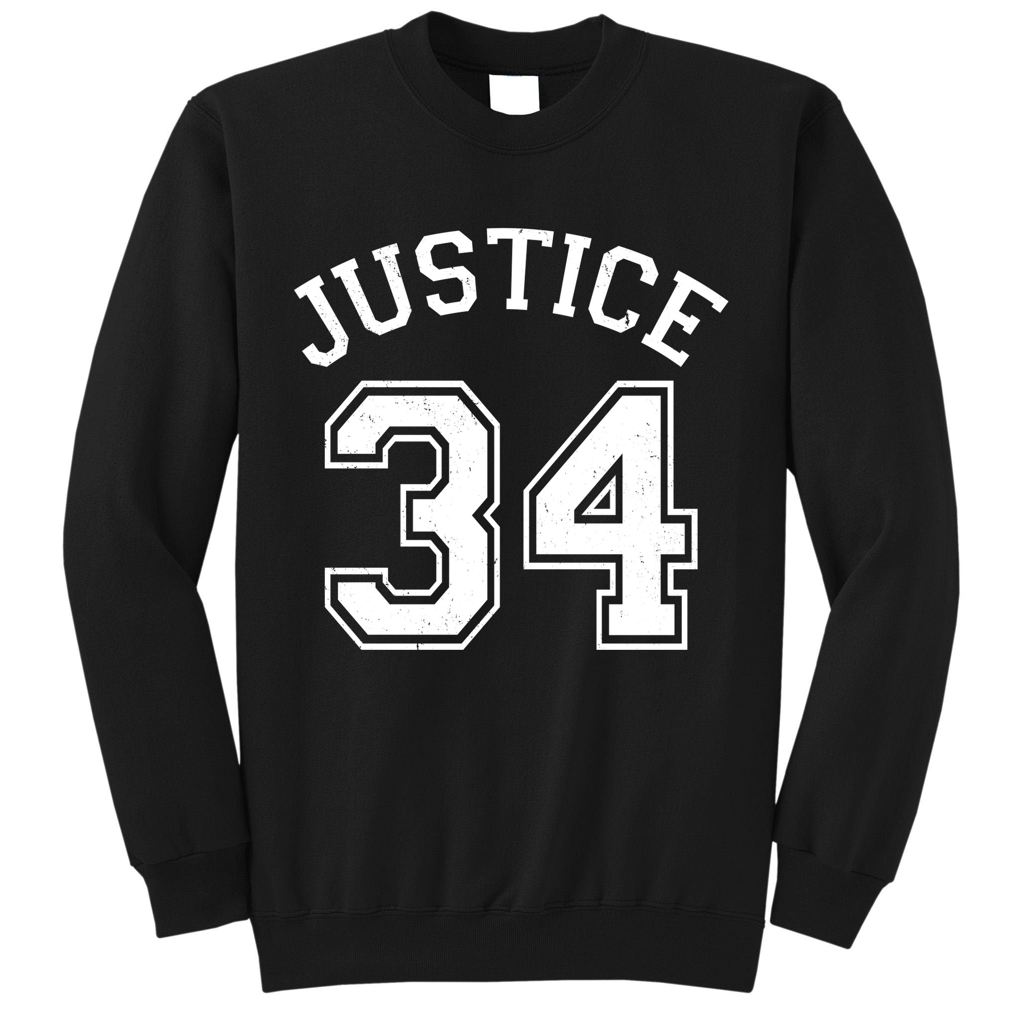 Justice 34 Counts Conviction Trump Tall Sweatshirt