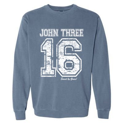 John 3:16 Christian Religious Salvation Gospel Bible Gift Funny Gift Garment-Dyed Sweatshirt