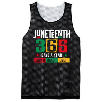 Juneteenth 365 Days Learn It Make It Live It Mesh Reversible Basketball Jersey Tank