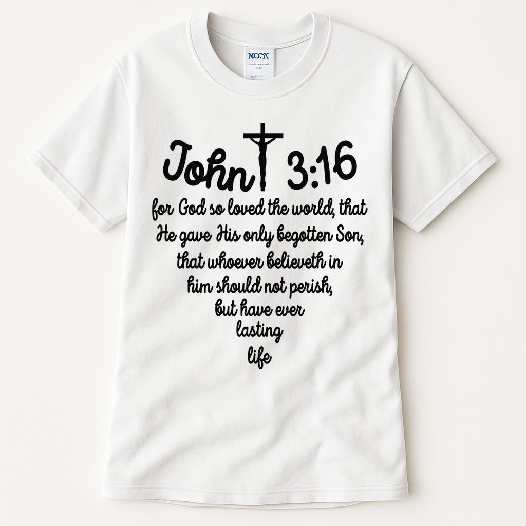 John 316 For God So Loved The World Jesus Christian Tall T-Shirt