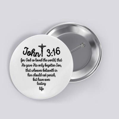 John 316 For God So Loved The World Jesus Christian Button