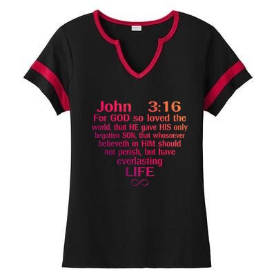 John 3:16 God Loves You Religious Motivational Inspired Great Gift Ladies Halftime Notch Neck Tee