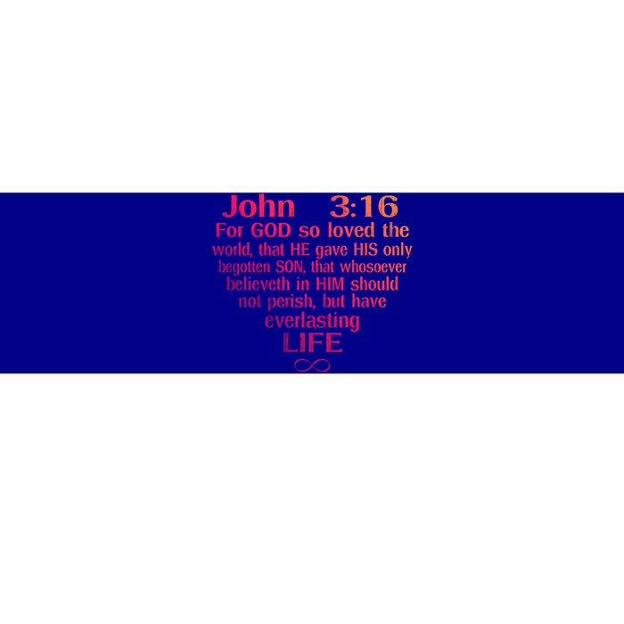 John 3:16 God Loves You Religious Motivational Inspired Great Gift Bumper Sticker