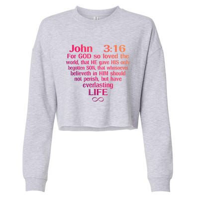 John 3:16 God Loves You Religious Motivational Inspired Great Gift Cropped Pullover Crew