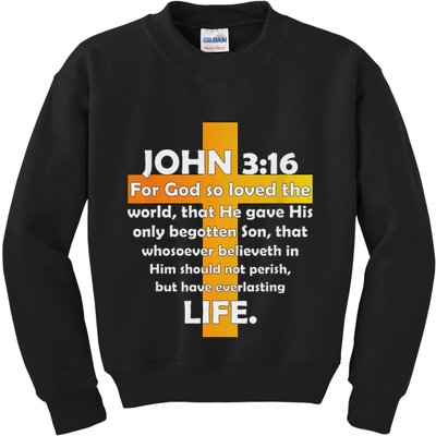 John 316 Kjv Bible Verse Kids Sweatshirt