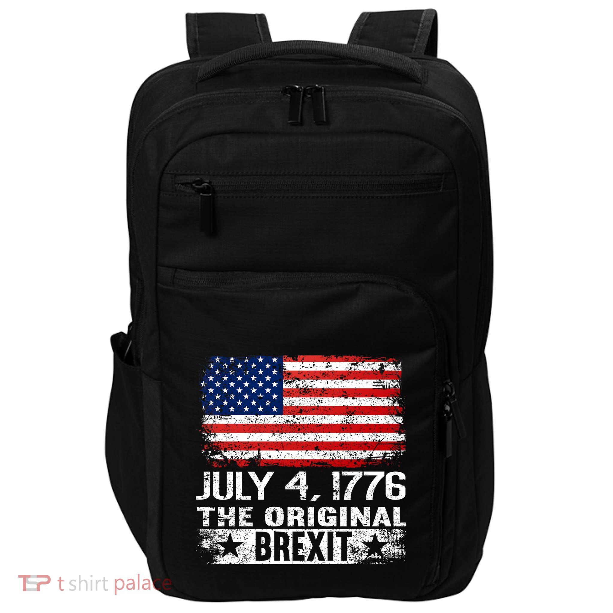 July 4 1776 Original Brexit Independence Day Impact Tech Backpack