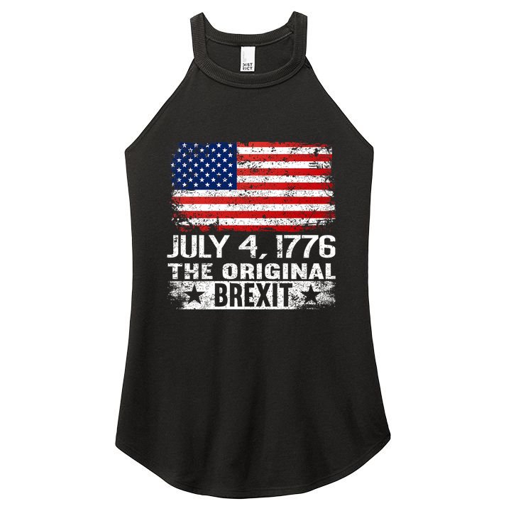 July 4 1776 Original Brexit Independence Day Women's Perfect Tri Rocker Tank