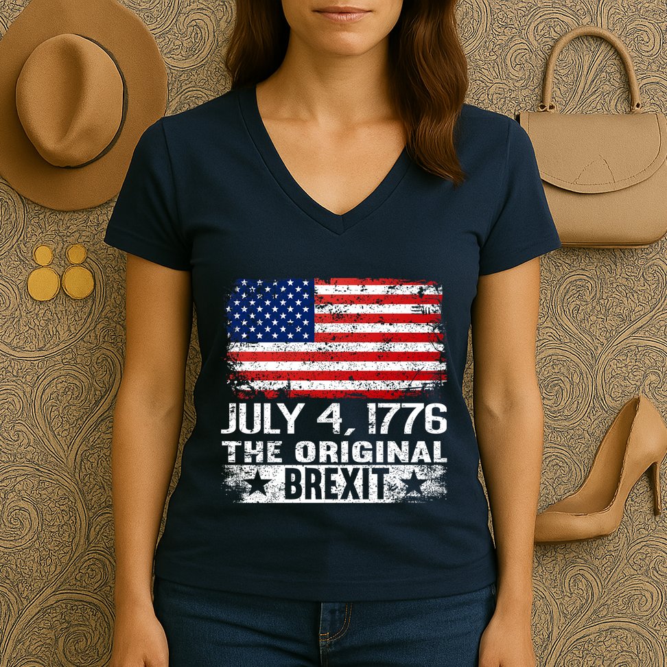 July 4 1776 Original Brexit Independence Day Women's V-Neck T-Shirt