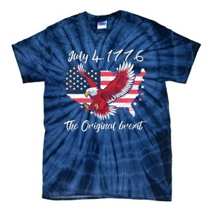 July 4 1776 Original Brexit Independence Day Tie-Dye T-Shirt