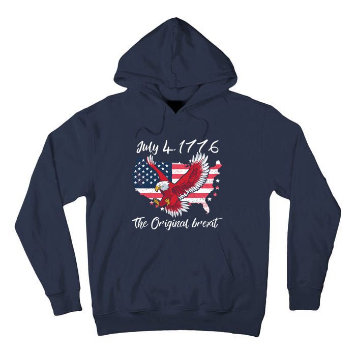 July 4 1776 Original Brexit Independence Day Tall Hoodie