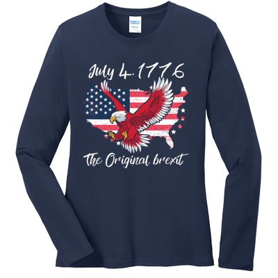 July 4 1776 Original Brexit Independence Day Ladies Long Sleeve Shirt