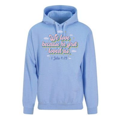 John 4:19 Bible Quote Unisex Surf Hoodie