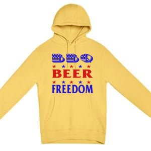 July 4 Celebrate Freedom Good Beer Great Bbq Gift Premium Pullover Hoodie