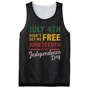 July 4th didn't set me free Juneteenth day independence Mesh Reversible Basketball Jersey Tank