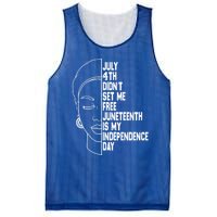 July 4th Didnt Set Me Free Junenth Is My Independence Day Cool Gift Mesh Reversible Basketball Jersey Tank