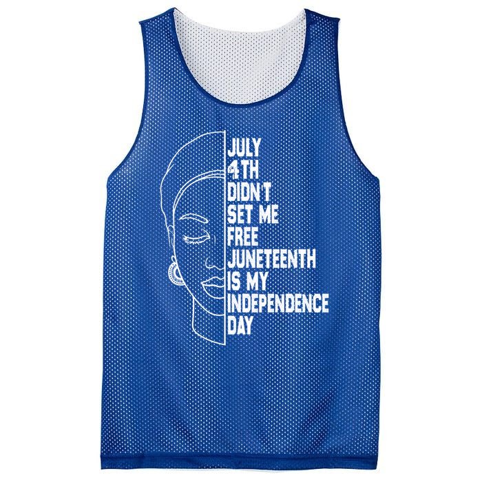 July 4th Didnt Set Me Free Junenth Is My Independence Day Cool Gift Mesh Reversible Basketball Jersey Tank