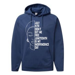 July 4th Didnt Set Me Free Junenth Is My Independence Day Cool Gift Performance Fleece Hoodie