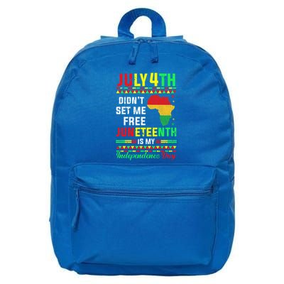 July 4th Didnt Set Me Free Junenth Is My Independence Day Gift 16 in Basic Backpack