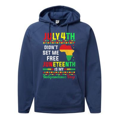 July 4th Didnt Set Me Free Junenth Is My Independence Day Gift Performance Fleece Hoodie