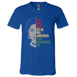 July 4th Didnt Set Me Free Junenth Is My Independence Day Cool Gift V-Neck T-Shirt