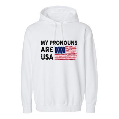 July 4th Funny My Pronouns Are Usa Garment-Dyed Fleece Hoodie