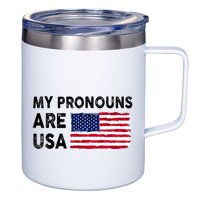 July 4th Funny My Pronouns Are Usa 12oz Stainless Steel Coffee Mug
