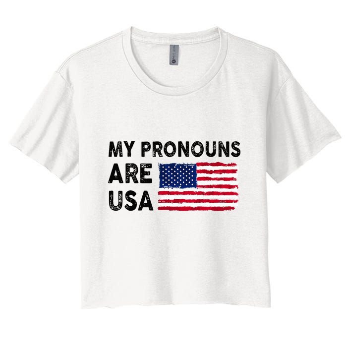 July 4th Funny My Pronouns Are Usa Women's Crop Top Tee