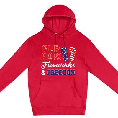 July 4th Flip Flops Fireworks & Freedom Patriotic Premium Pullover Hoodie