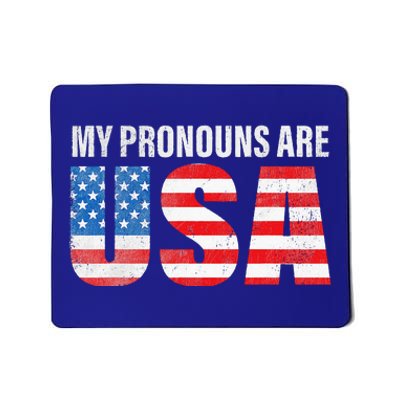 July 4th Funny My Pronouns Are USA 4th Of Jully US Flag Mousepad