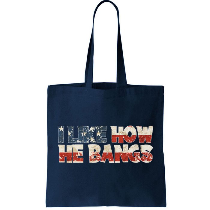 July 4th I Like How He Bangs Couple Fourth Of July Tote Bag