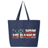 July 4th I Like How He Bangs Couple Fourth Of July 25L Jumbo Tote