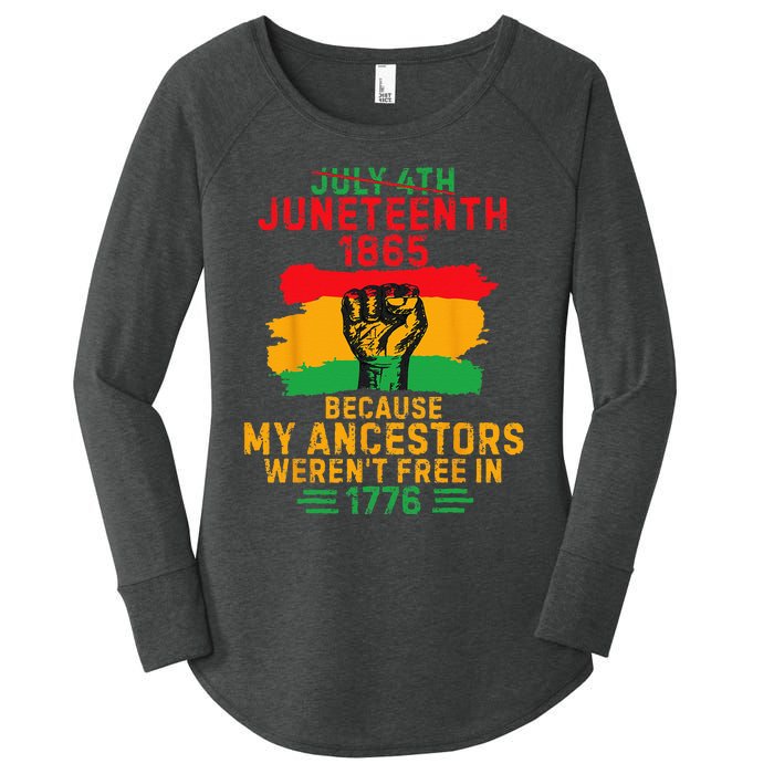 July 4th Juneteenth 1865 Because My Ancestors Women's Perfect Tri Tunic Long Sleeve Shirt