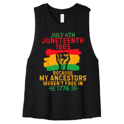 July 4th Juneteenth 1865 Because My Ancestors Women's Racerback Cropped Tank