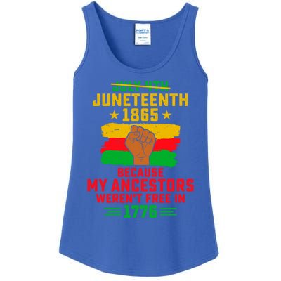 July 4th Juneteenth 1865 Because My Ancestors Freedom Day Gift Ladies Essential Tank