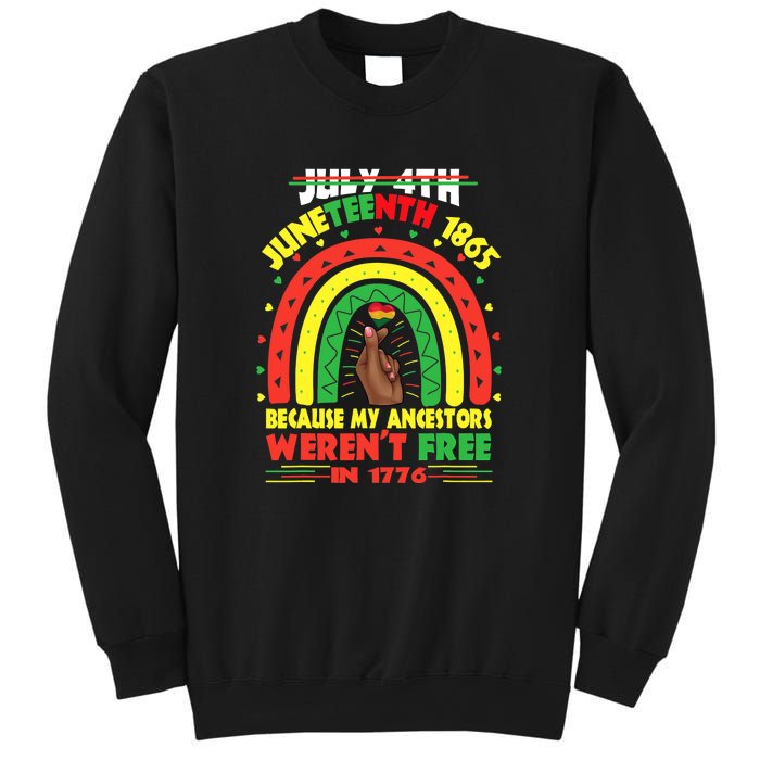 July 4th Juneteenth 1865 Because My Ancestors Black African Gift African Pride Sweatshirt