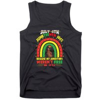 July 4th Juneteenth 1865 Because My Ancestors Black African Gift African Pride Tank Top