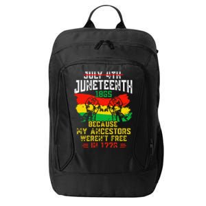 July 4th Juneteenth 1865 Because My Ancestors June Teenth City Backpack